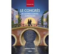 Le congrès, et autres contes juridiques