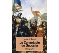 Le Connétable du Guesclin