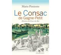 Le consac de Gagne-Petit Histoires du Grau-du-Roi - Mario Pimiento - Au diable vauvert - broché - Roman