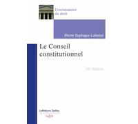 Le Conseil constitutionnel 10ed