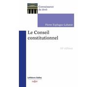 Le Conseil Constitutionnel
