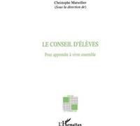Le conseil d'élèves Christophe Marsollier (Auteur)