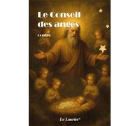 Le conseil des anges - Collectif - le Laurier - broché - Document jeunesse