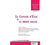 Le conseil d'état et le droit social Jean-François Akandji-Kombe (Auteur), Conseil d'État France (Auteur)