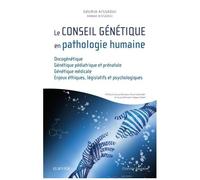 Le Conseil Génétique En Pathologie Humaine