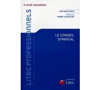 Le conseil syndical - Jean-Marc Roux - LexisNexis - broché - Etude