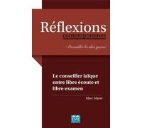 Le Conseiller Laïque Entre Libre Écoute Et Libre Examen