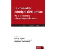 LE CONSEILLER PRINCIPAL D'ÉDUCATION (3E ED.)