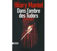Le conseiller - Tome 1 - Dans l'ombre des Tudors