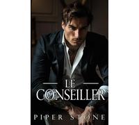Le Conseiller: Une romance mafieuse russe et sombre