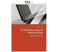 Le Consensus Dans Les Réseaux Ad Hoc