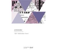 Le Conservateur - François René De Châteaubriand - Hachette Bnf - broché - Livre