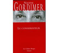 Le conservateur - Nadine Gordimer - Grasset - broché - Roman