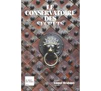 Le Conservatoire des Secrets