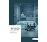 Le Conservatoire des Souvenirs - David Dreger - Nombre 7 - broché - Roman