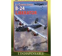 Le Consolidated B-24 Liberator