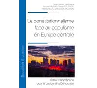 Le constitutionnalisme face au populisme en Europe centrale - Tristan Pouthier - Inst.francophone Pour La Justice Et Democratie - broché - Etude