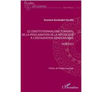 Ousmane Koudangbé Houzibé – Le constitutionnalisme tchadien (1958-2021) – Broché
