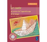 Le conte au service de l'apprentissage de la langue (+ CD audio)