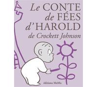 Le conte de fée d'Harold - Crockett Johnson - Memo Eds - cartonné - Album jeunesse