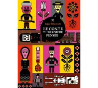 Le conte de la dernière pensée - Edgar Hilsenrath - Le Tripode - Poche - Roman