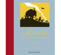 Le Conte de tous les contes de Tony Mitton (8 novembre 2005) Album