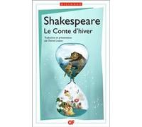 Le Conte d'hiver/The Winter's Tale William Shakespeare (Auteur), Daniel Loayza (Traduction)