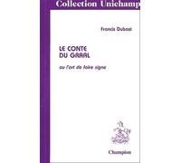 Le Conte du Graal, ou, L'art de faire signe