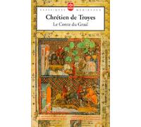 Le Conte du Graal ou Le roman de Perceval