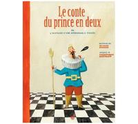 Le Conte Du Prince En Deux - Ou L'histoire D'une Mémorable Fessée