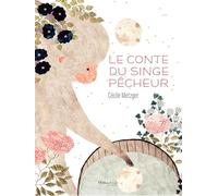 Le Conte Du Singe Pêcheur