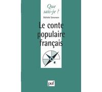 Le conte populaire français - Michèle Simonsen - Que Sais-Je - broché - Etude