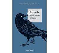 Le conte : témoin du temps observateur du présent