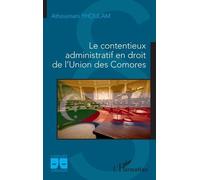 Le Contentieux Administratif En Droit De L'union Des Comores