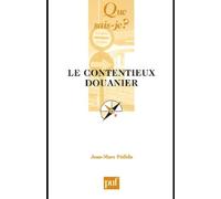 Le Contentieux Douanier