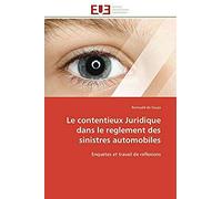Le Contentieux Juridique Dans Le Reglement Des Sinistres Automobiles