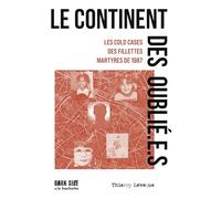 Le continent des oublié.e.s Thierry Lévêque (Auteur)