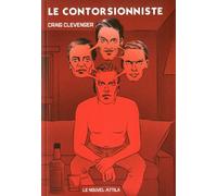 Le contorsionniste - Craig Clevenger - Nouvel Attila - broché - Roman