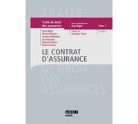 Traité de droit des assurances Tome 3 - Le contrat d'assurance, 2ème Ed.