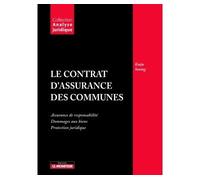 Le contrat d'assurance des communes - Katja Sontag - Le Moniteur - broché - Guide