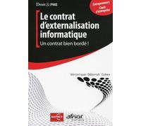 Le Contrat D'externalisation Informatique - Un Contrat Bien Bordé !