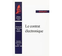 LE CONTRAT ÉLECTRONIQUE: JOURNÉES NATIONALES - TOULOUSE - 2000 (5)