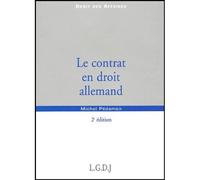 Le contrat en droit allemand - 2ème édition - M. Pedamon - Lgdj - broché - Etude