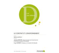Le contrat et l’environnement - Sabrina Dupouy-Cadet - Presses Universitaires D'aix-Marseille - broché - Etude