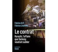 Le contrat Fabrice Lhomme (Auteur), Fabrice Arfi (Auteur)