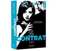 Le contrat - Tome 03 Tara Jones (Auteur)
