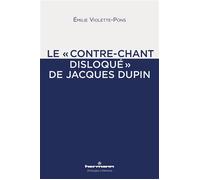 Le "contre-chant disloqué" de Jacques Dupin - Emilie Pons - Hermann - broché - Essai