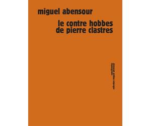 Le contre hobbes de pierre clastres