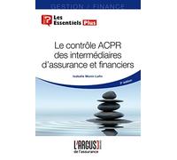 Le contrôle ACPR des intermédiaires d'assurance et financiers