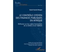 Le contrôle citoyen des finances publiques en Afrique: Réflexion sur les cadres harmonisés de la CEMAC et de l'UEMOA